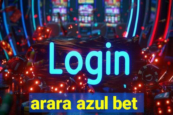 arara azul bet